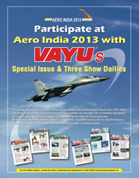 Vayu Aerospace is a supporting media partner of Aero-India 2013